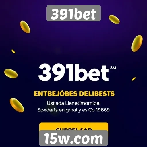 Ofertas e promoções disponíveis na 391bet